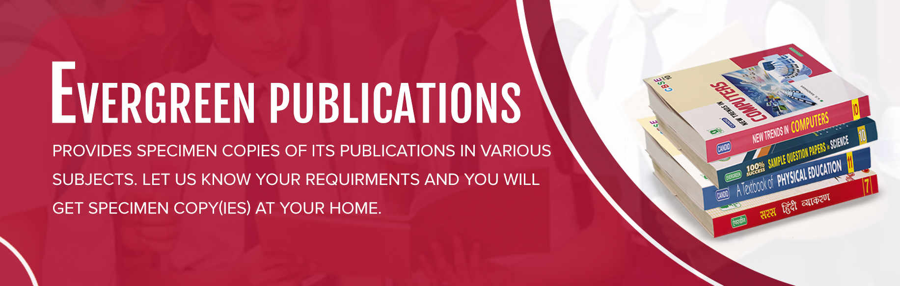 Evergreen Publications India Ltd. Education Is Evergreen